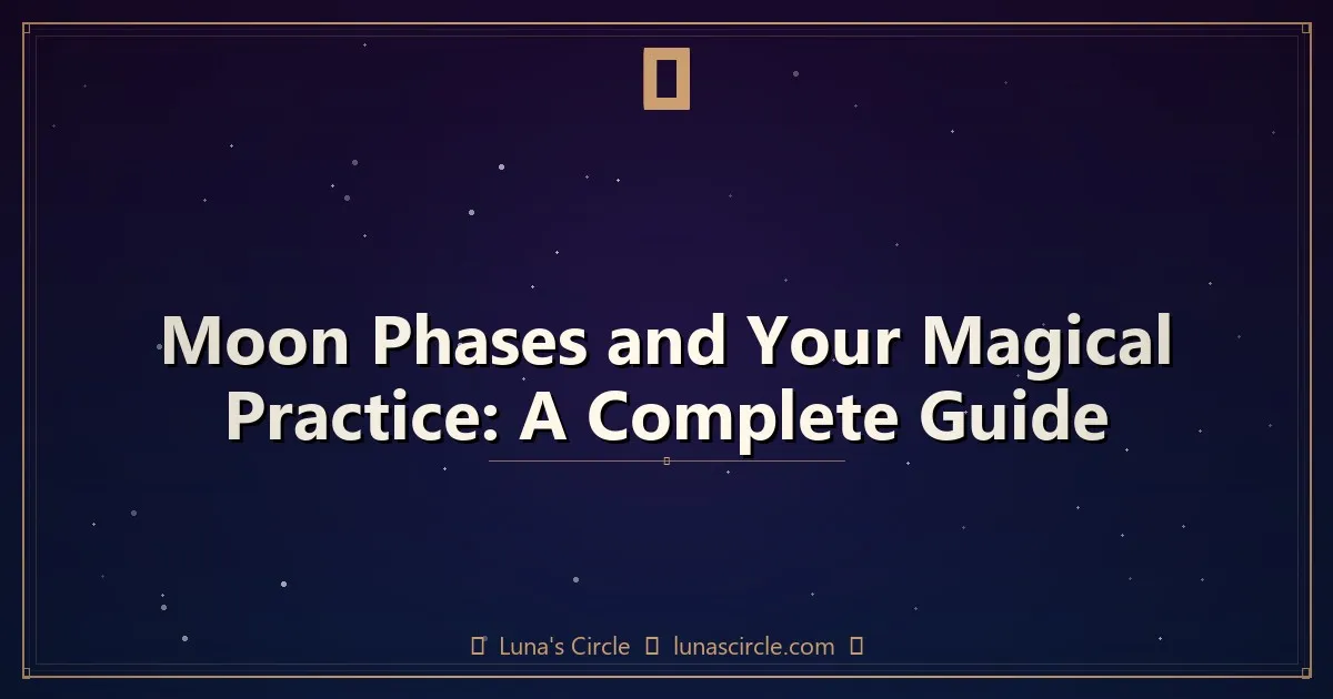 Welcoming the Moon: A Gentle Guide to Esbat Celebrations