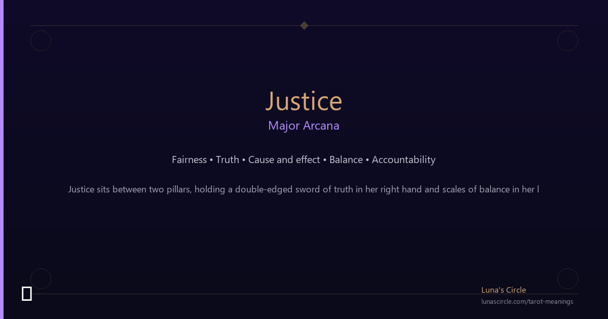 Justice Tarot Card Meaning: Truth, Accountability & the Scales of Balance