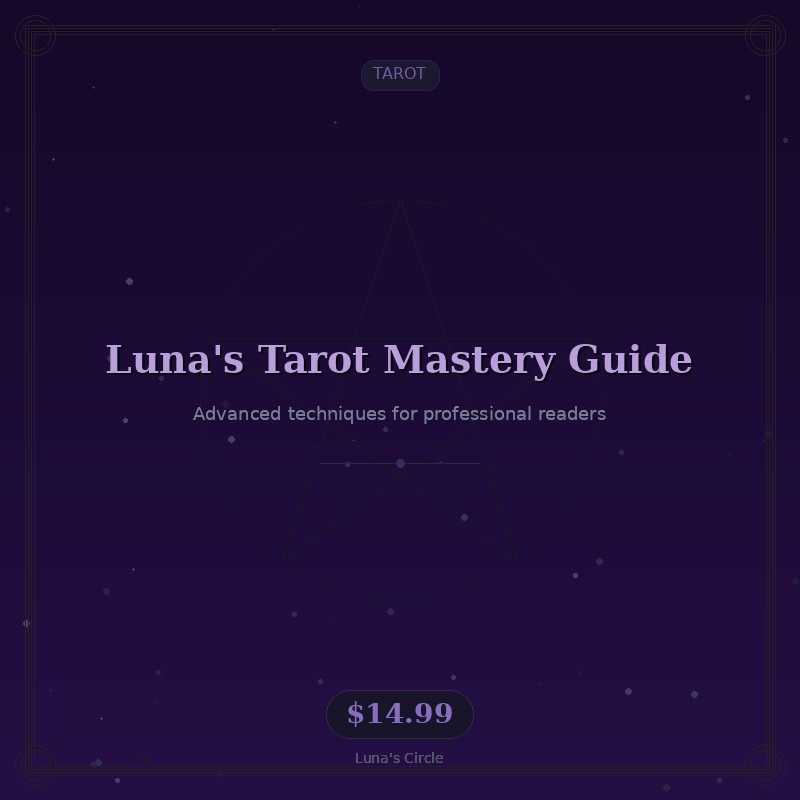 Luna's Complete Tarot Mastery Guide